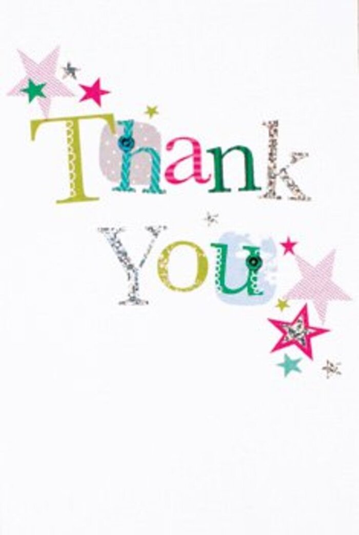 This thank you card reveals a touch of quiet exuberance, its harmonious design befitting the understated charms of Highams Park. The lettering of 'Thank You' feels animated-some characters carry the whimsy of playful dots and gentle curves, while others rise in elegant, clean arcs. Stars-some striped with rosy pink, some awash with deep turquoise, and others dusted in silver-gather snugly near the text, as if to bless the message with joy. There's a sense of movement and freshness throughout, the white background giving every element room to shine, reminiscent of a breezy stroll along The Avenue. The card strikes a graceful balance, never too formal, never overly casual-just like a neighbour greeting you with flowers and a smile at Highams Park's weekend market. As an offering of thanks, this card could sit perfectly beside a fragrant arrangement of fresh blooms-bringing together memory, appreciation, and artistry in one unmistakably heartfelt gesture shaped by the area's friendly, artistic energy.